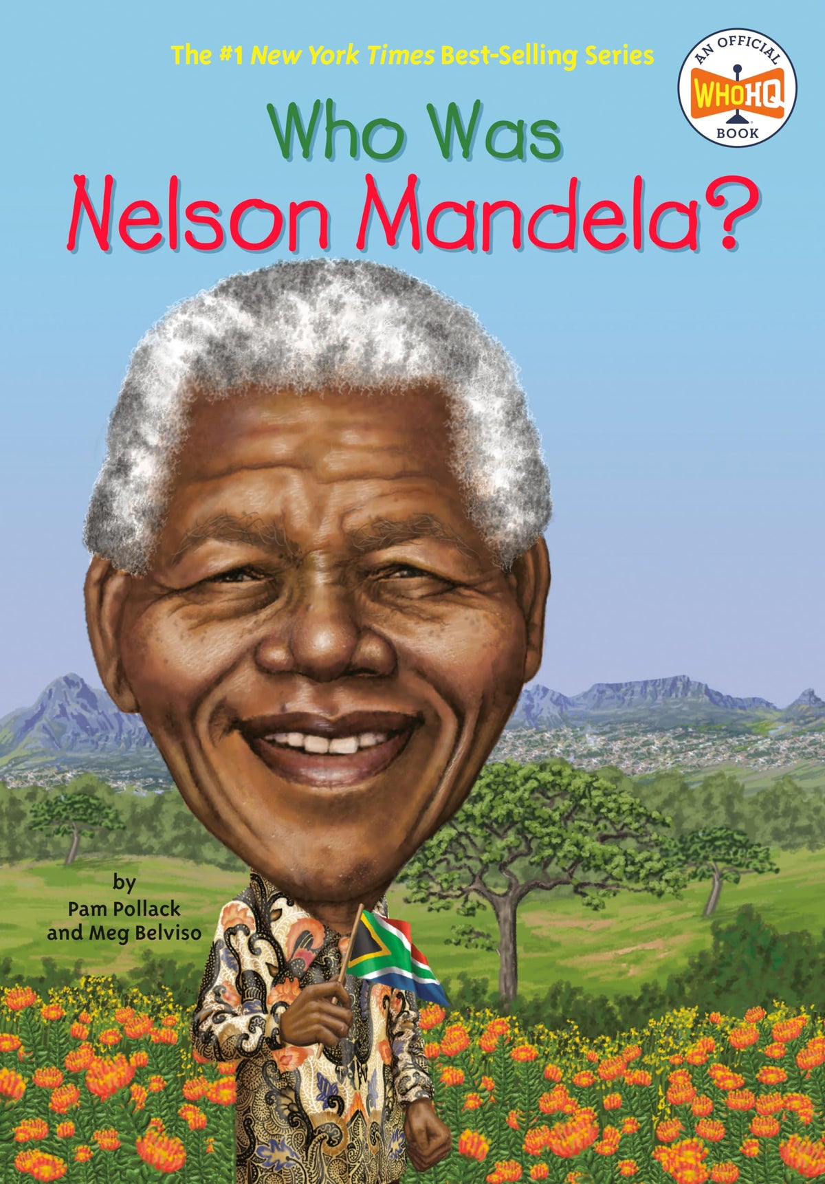 WHO WAS NELSON MANDELA?