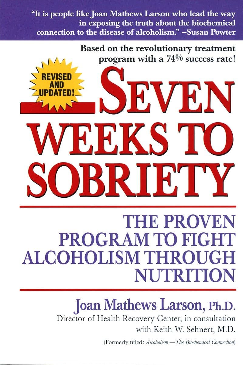 SEVEN WEEKS TO SOBRIETY: THE PRO