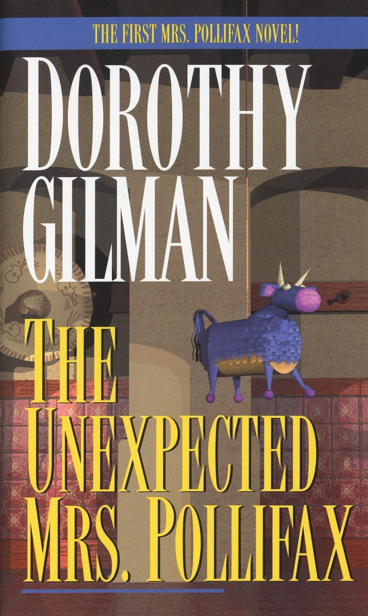 THE UNEXPECTED MRS. POLLIFAX