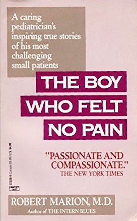 The Boy Who Felt No Pain