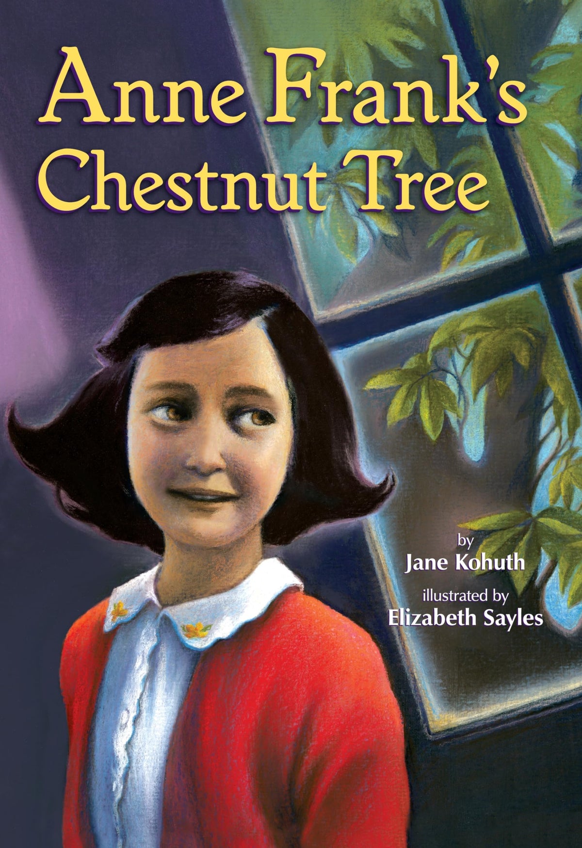 Anne Frank's Chestnut Tree (Step into Reading)