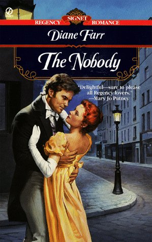 The Nobody (Signet Regency Romance) - 6719