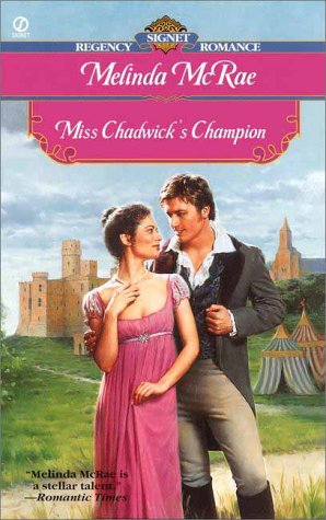 Miss Chadwick's Champion (Signet Regency Romance) - 7332