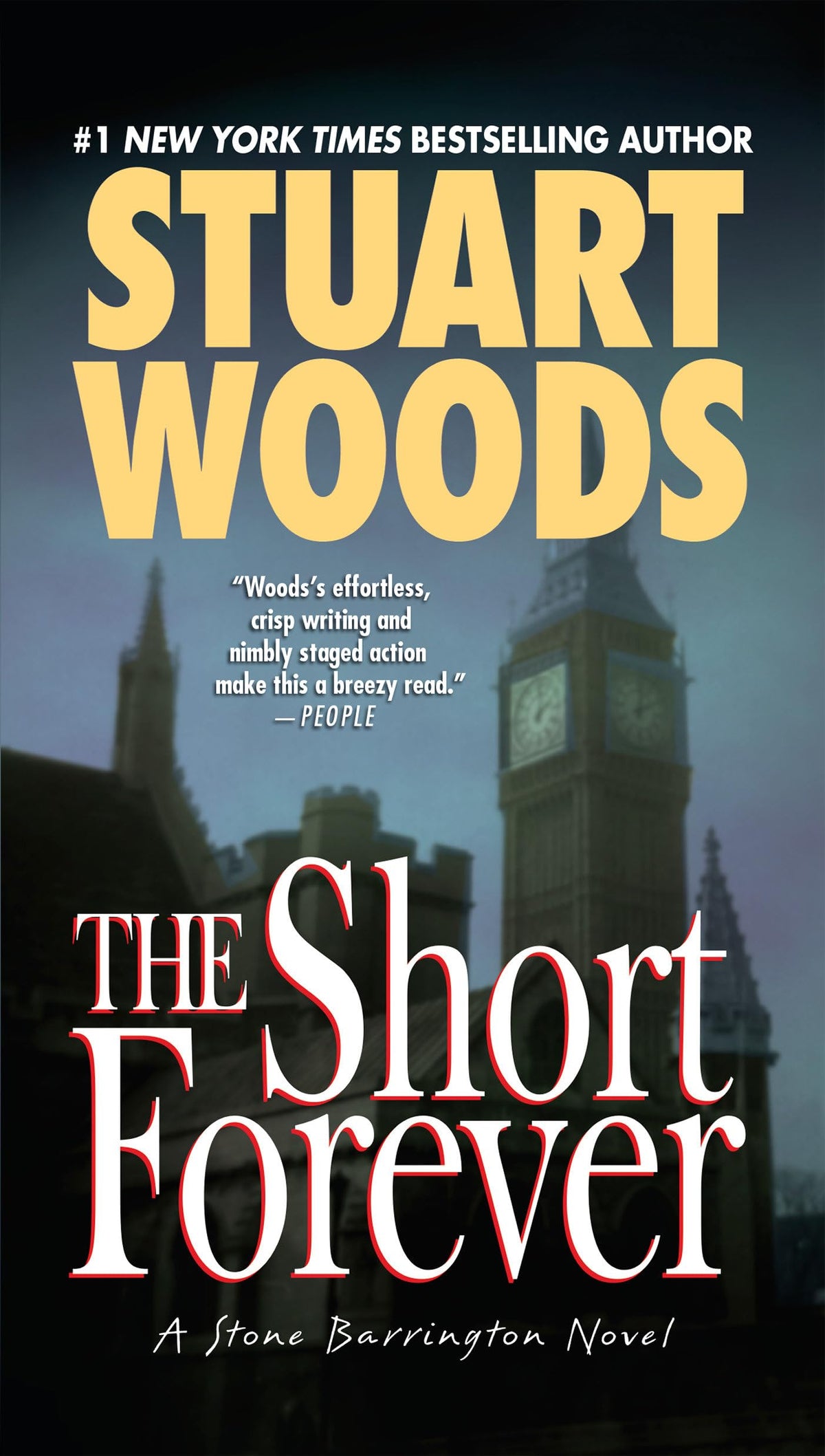 THE SHORT FOREVER (A STONE BARRI