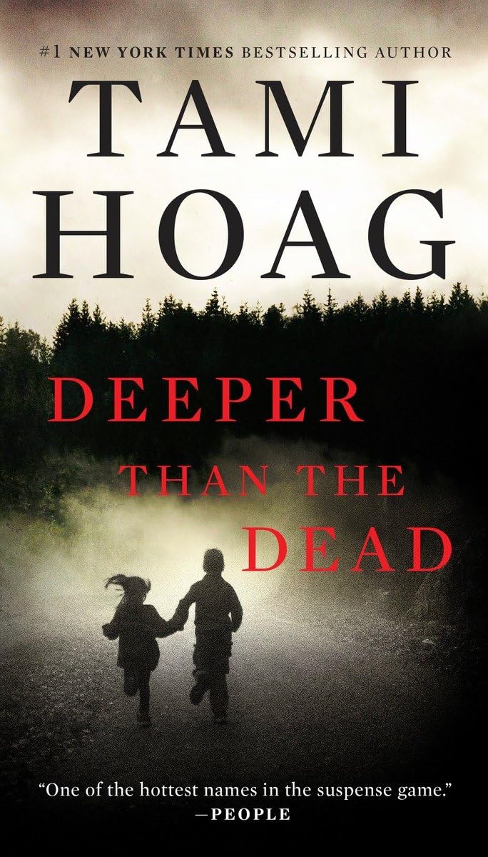 DEEPER THAN THE DEAD (DEEPER THA