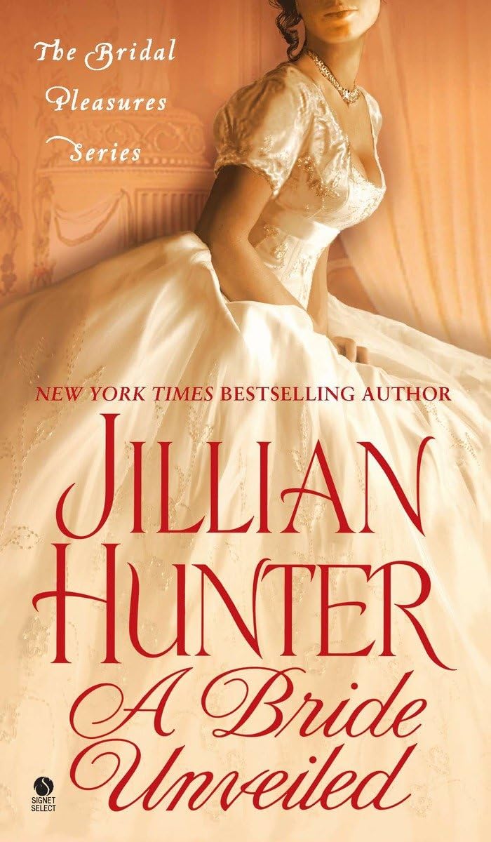 A Bride Unveiled: The Bridal Pleasures Series - 5100