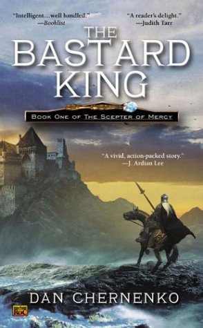 Bastard King, The: Book One Scepter of Mercy - 5715