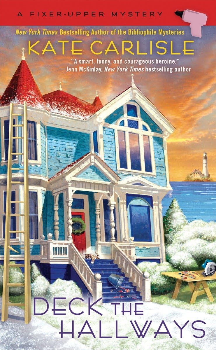 Deck the Hallways (A Fixer-Upper Mystery)