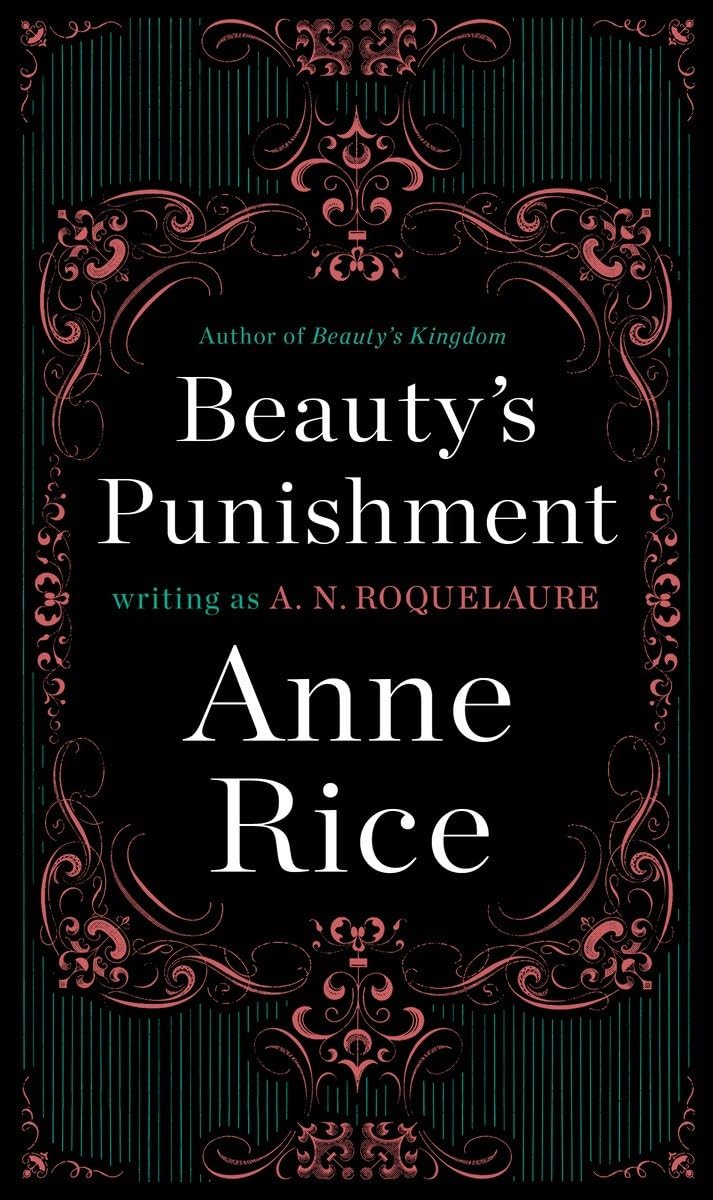 BEAUTY'S PUNISHMENT: A NOVEL (A