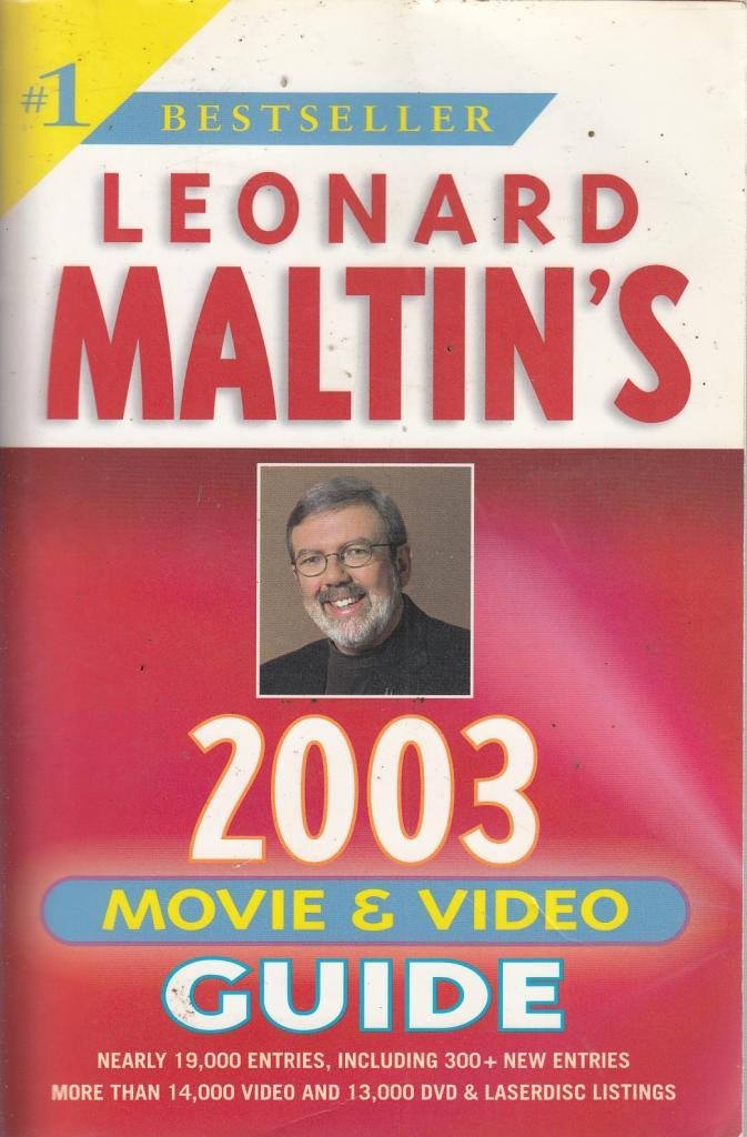 Leonard Maltin's Movie and Video Guide 2003