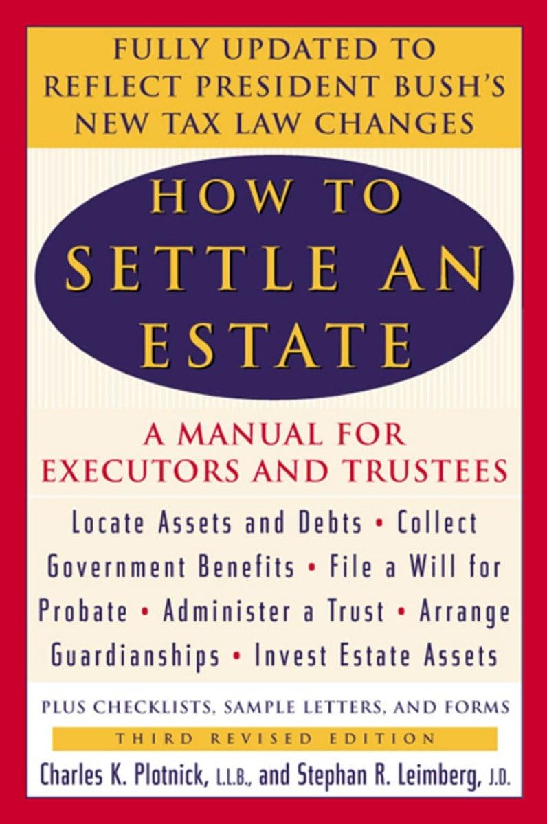 How to Settle an Estate: A Manual for Executors and Trustees