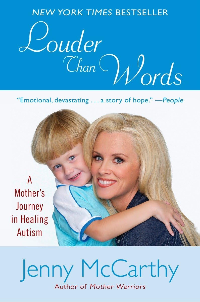 Louder Than Words: A Mother's Journey in Healing Autism - 2028