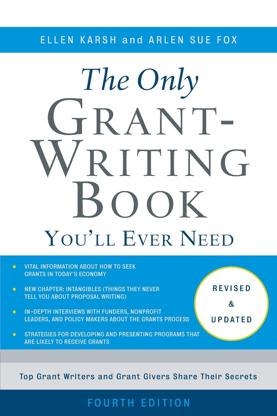 The Only Grant-Writing Book You'll Ever Need - 6332