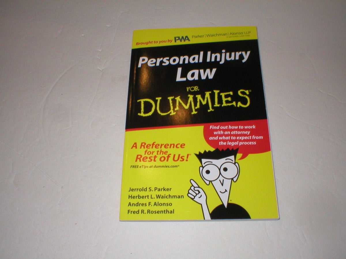 Personal Injury Law for DUMMIES