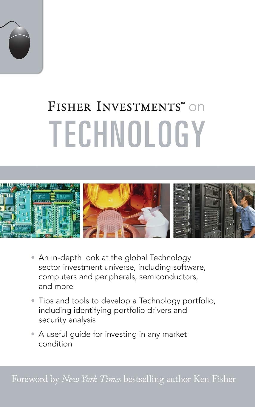 Fisher Investments on Technology (Fisher Investments Press)