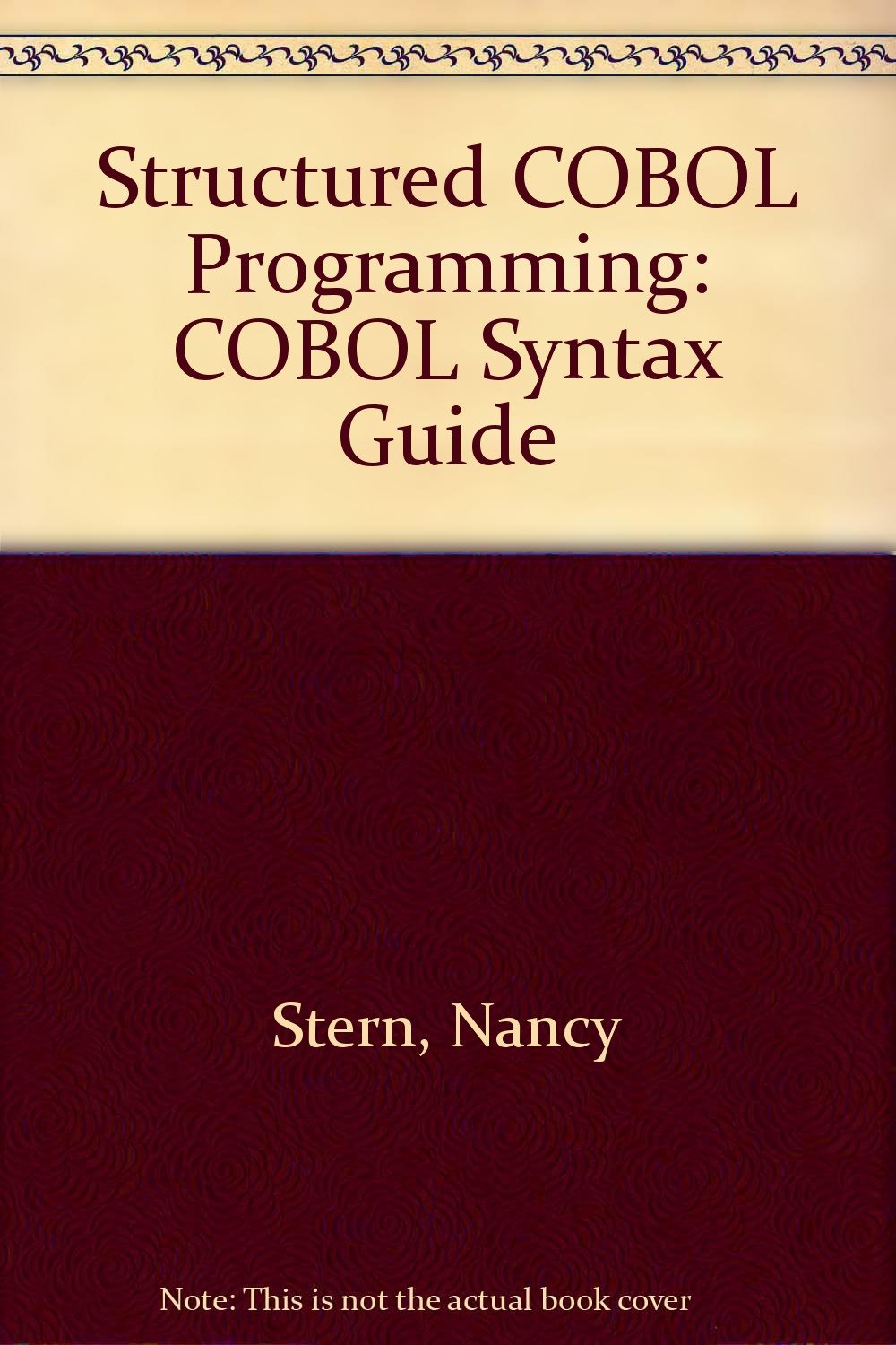 The Wiley COBOL Syntax Reference Guide: With IBM and VAX Enhancements