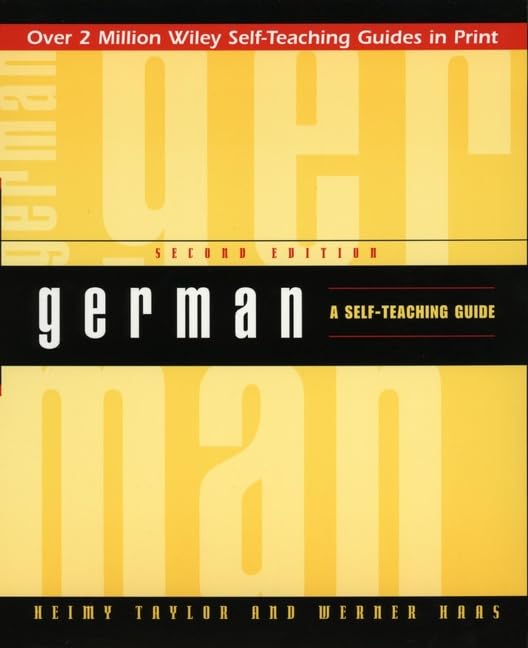 German: A Self-Teaching Guide (Wiley Self-Teaching Guides)