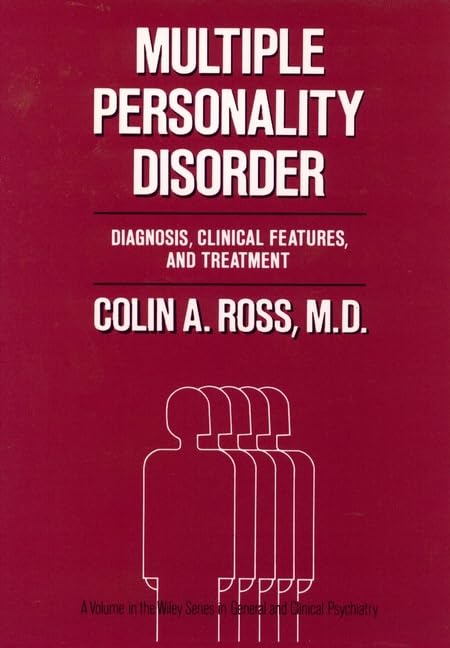 Multiple Personality Disorder: Diagnosis, Clinical Features, and Treatment - 3559