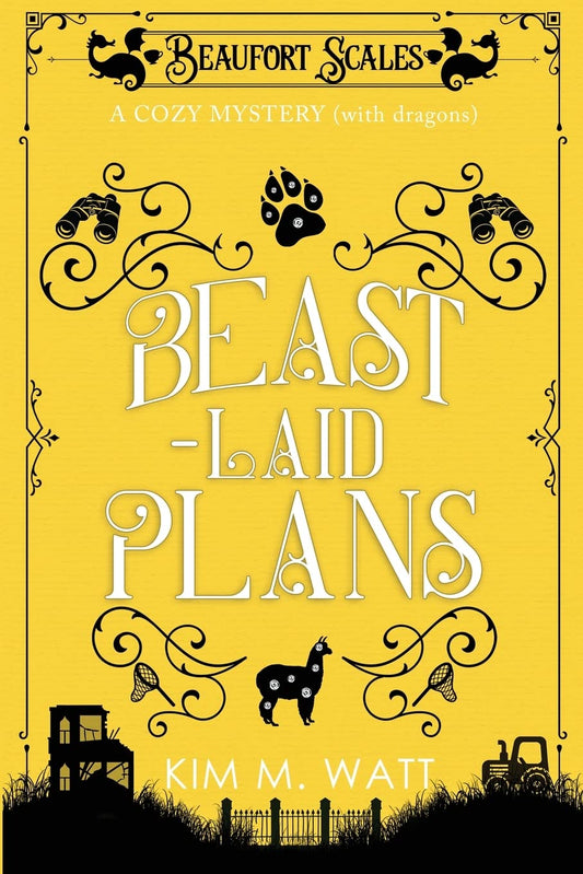 Beast-Laid Plans - a Cozy Mystery (with Dragons) (Beaufort Scales Mystery) - 5533