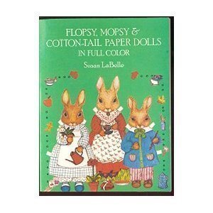 Flopsy, Mopsy and Cottontail Paper Dolls in Full Color
