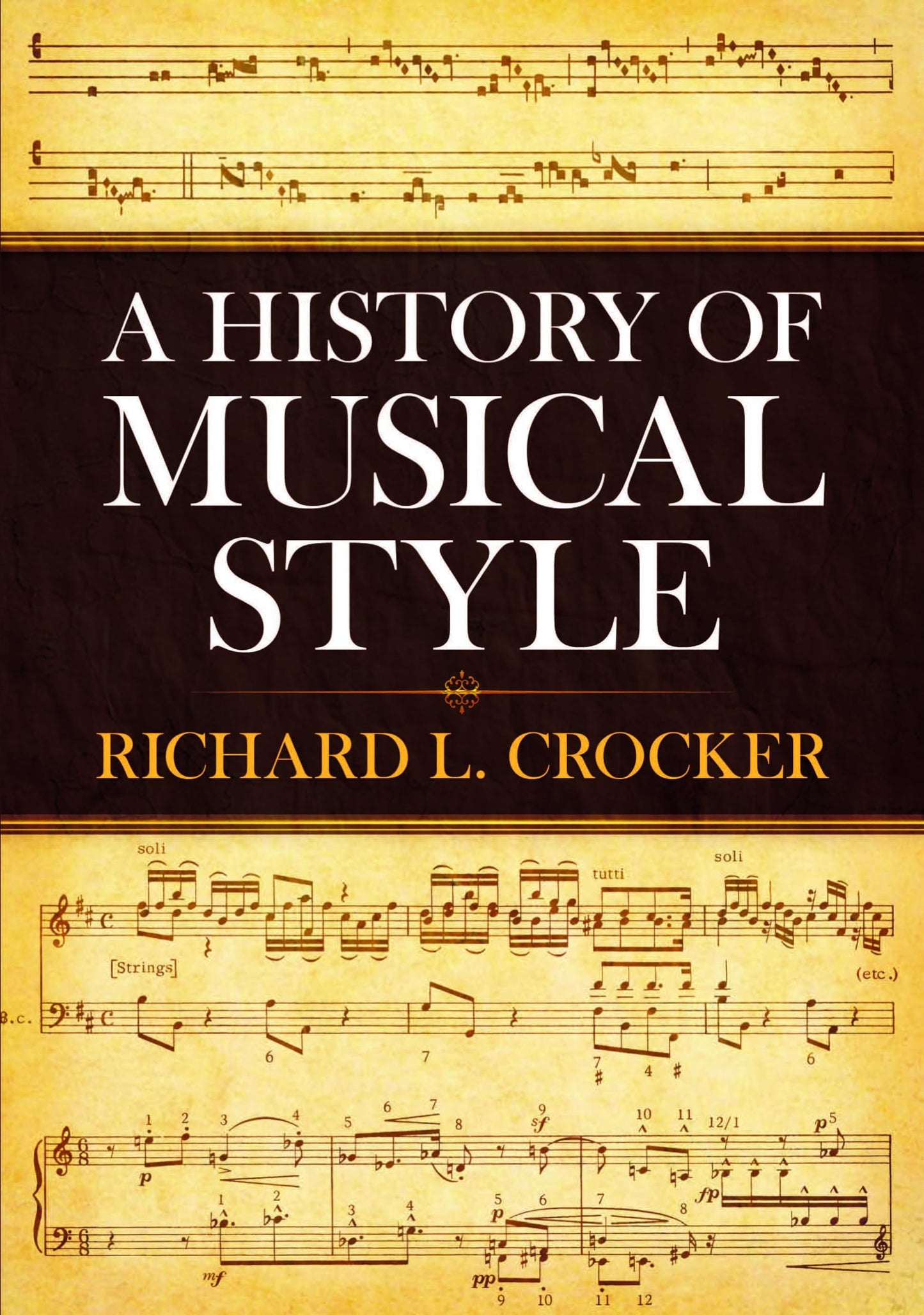 A History of Musical Style (Dover Books On Music: History)