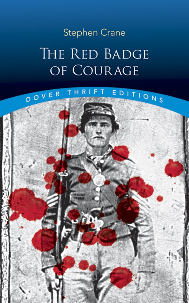 THE RED BADGE OF COURAGE (DOVER - 5447