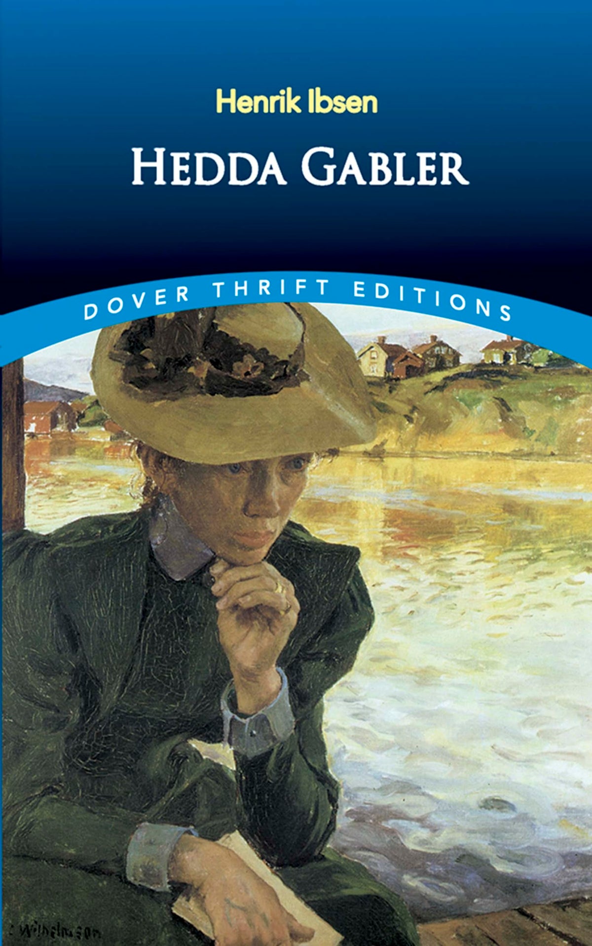 Hedda Gabler (Dover Thrift Editions: Plays)