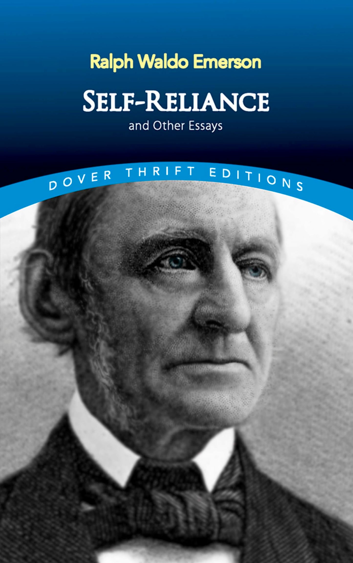 SELF-RELIANCE AND OTHER ESSAYS ( - 9316