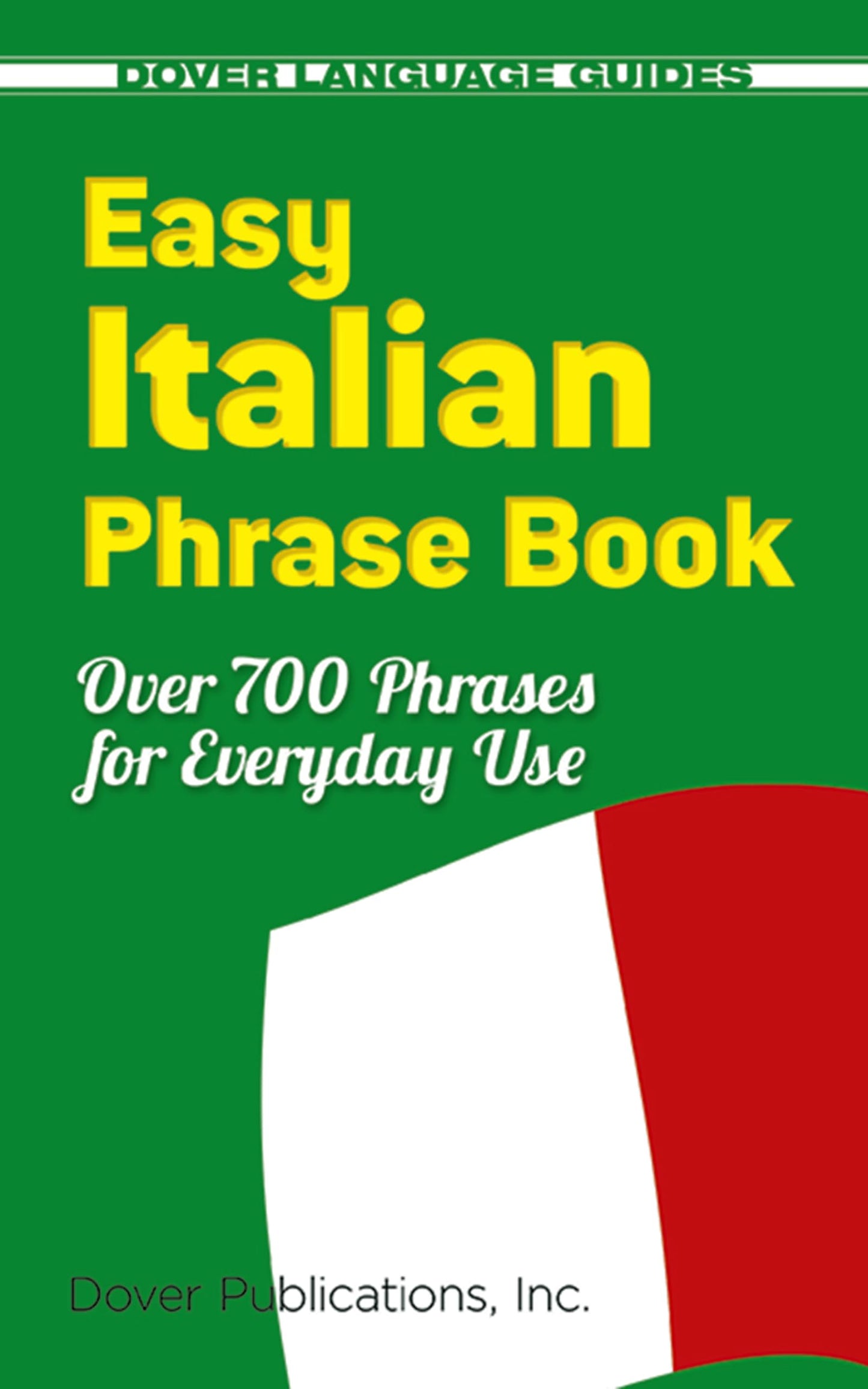 EASY ITALIAN PHRASE BOOK: OVER 7