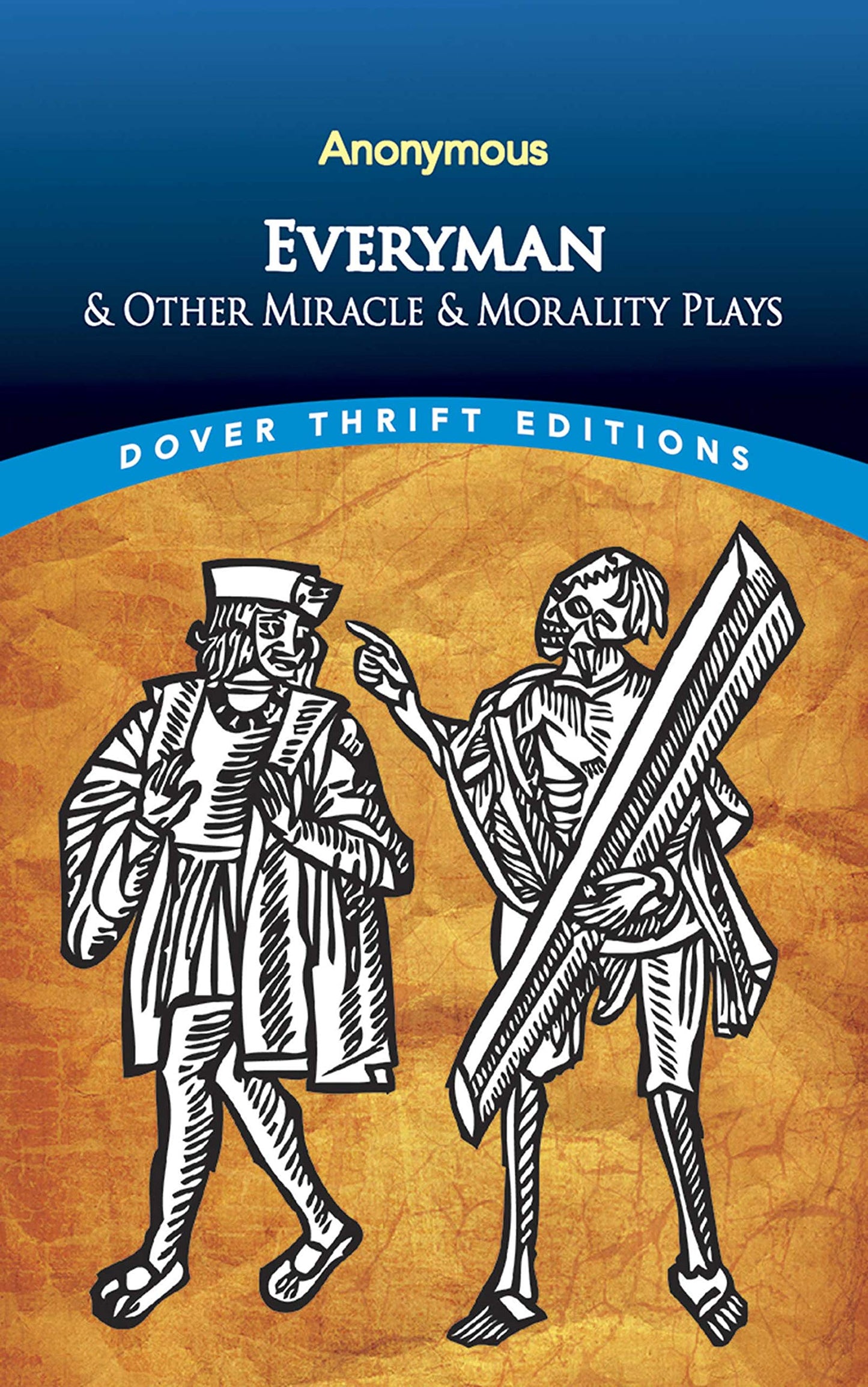 Everyman (Dover Thrift Editions: Plays) - 1864