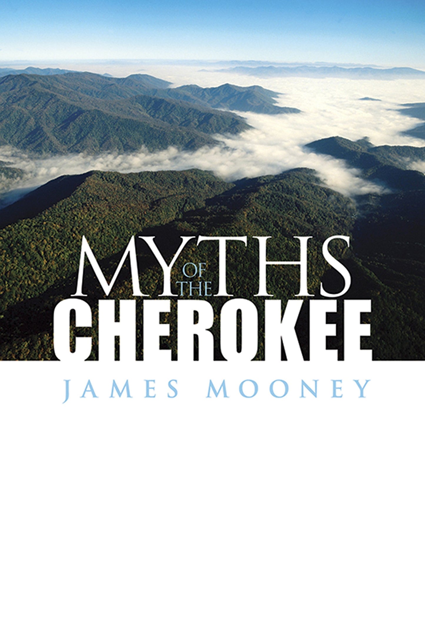 Myths of the Cherokee (Native American)