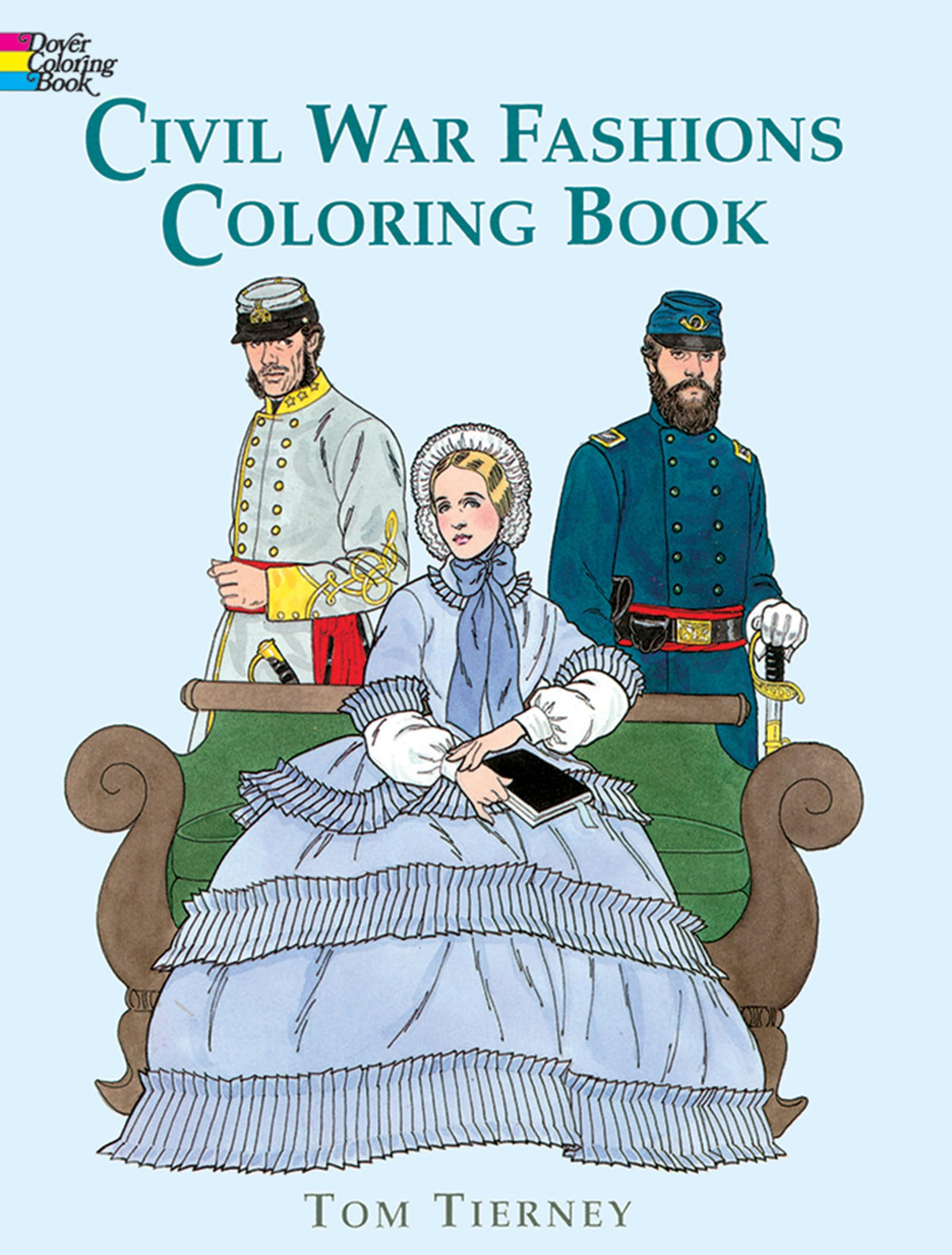Civil War Fashions Coloring Book (Dover Fashion Coloring Book)