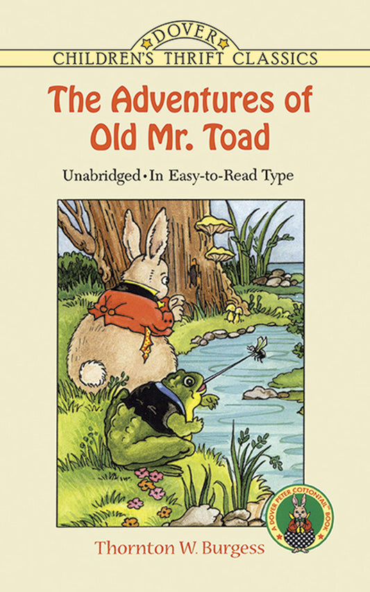 The Adventures of Old Mr. Toad (Dover Children's Thrift Classics) - 594