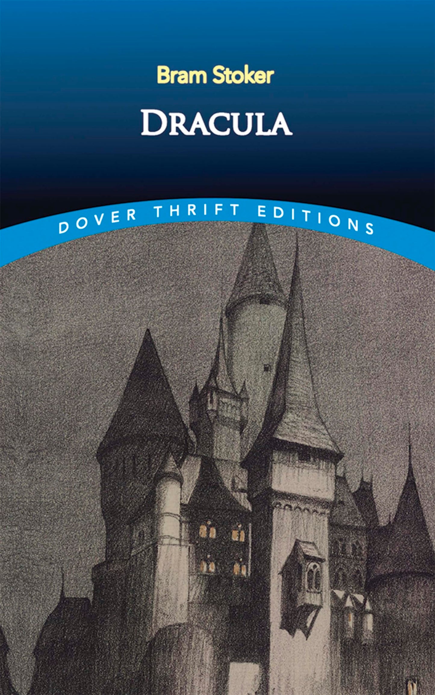 Dracula (Dover Thrift Editions: Classic Novels) - 813