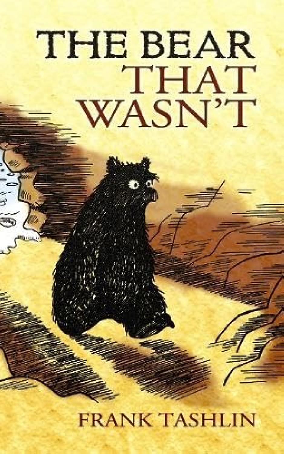 The Bear That Wasn't (Dover Children's Classics) - 6464