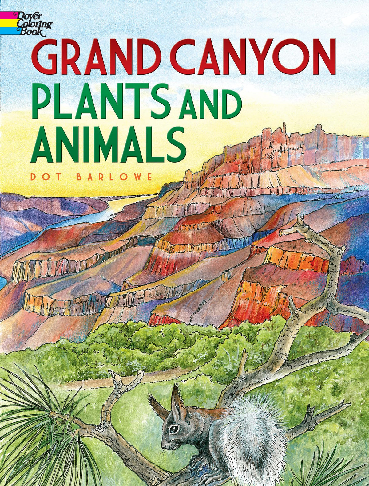 Grand Canyon Plants and Animals Coloring Book (Dover Nature Coloring Book)