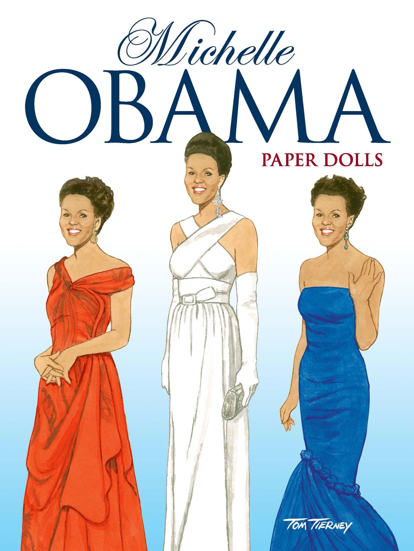 Michelle Obama Paper Dolls (Dover Paper Dolls)