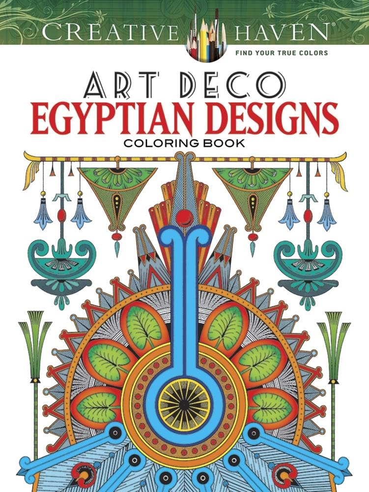 Creative Haven Art Deco Egyptian Designs Coloring Book (Creative Haven Coloring Books)