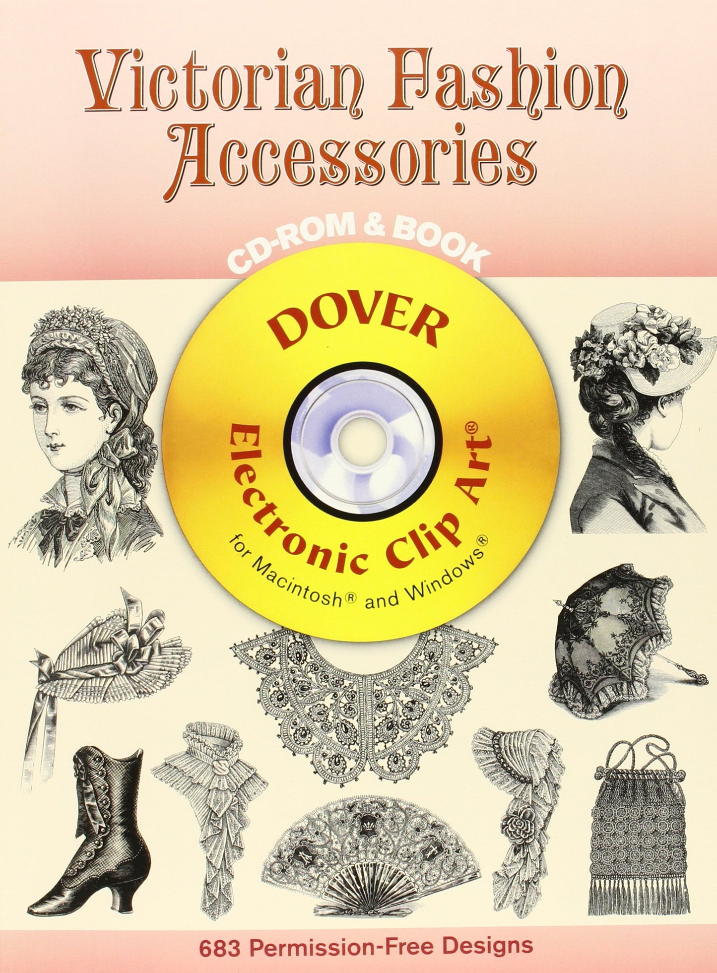 Victorian Fashion Accessories CD-ROM and Book (Dover Electronic Clip Art)
