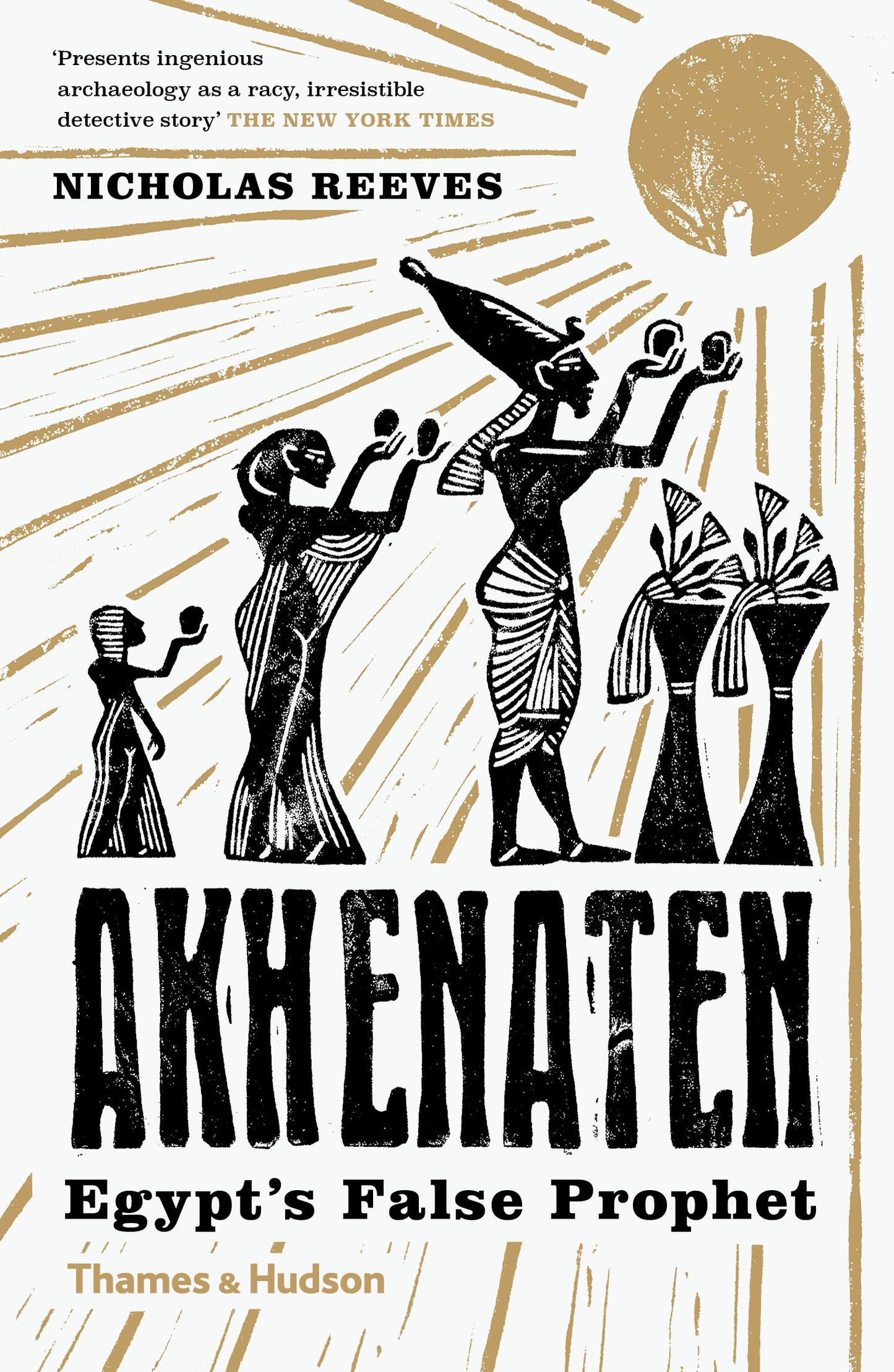 Akhenaten: Egypt's False Prophet - 1595