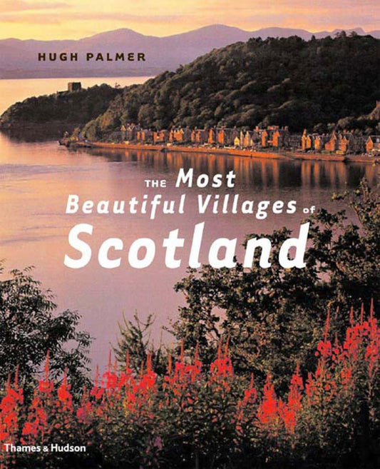 The Most Beautiful Villages of Scotland - 4904