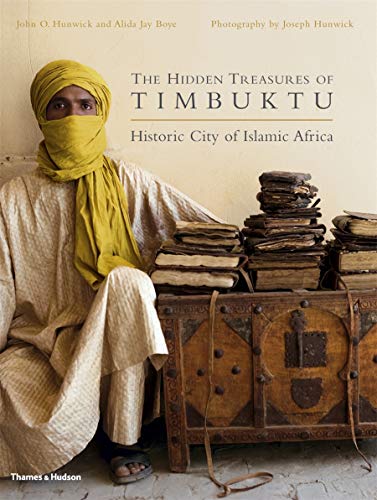 The Hidden Treasures of Timbuktu: Rediscovering Africa's Literary Culture - 1118