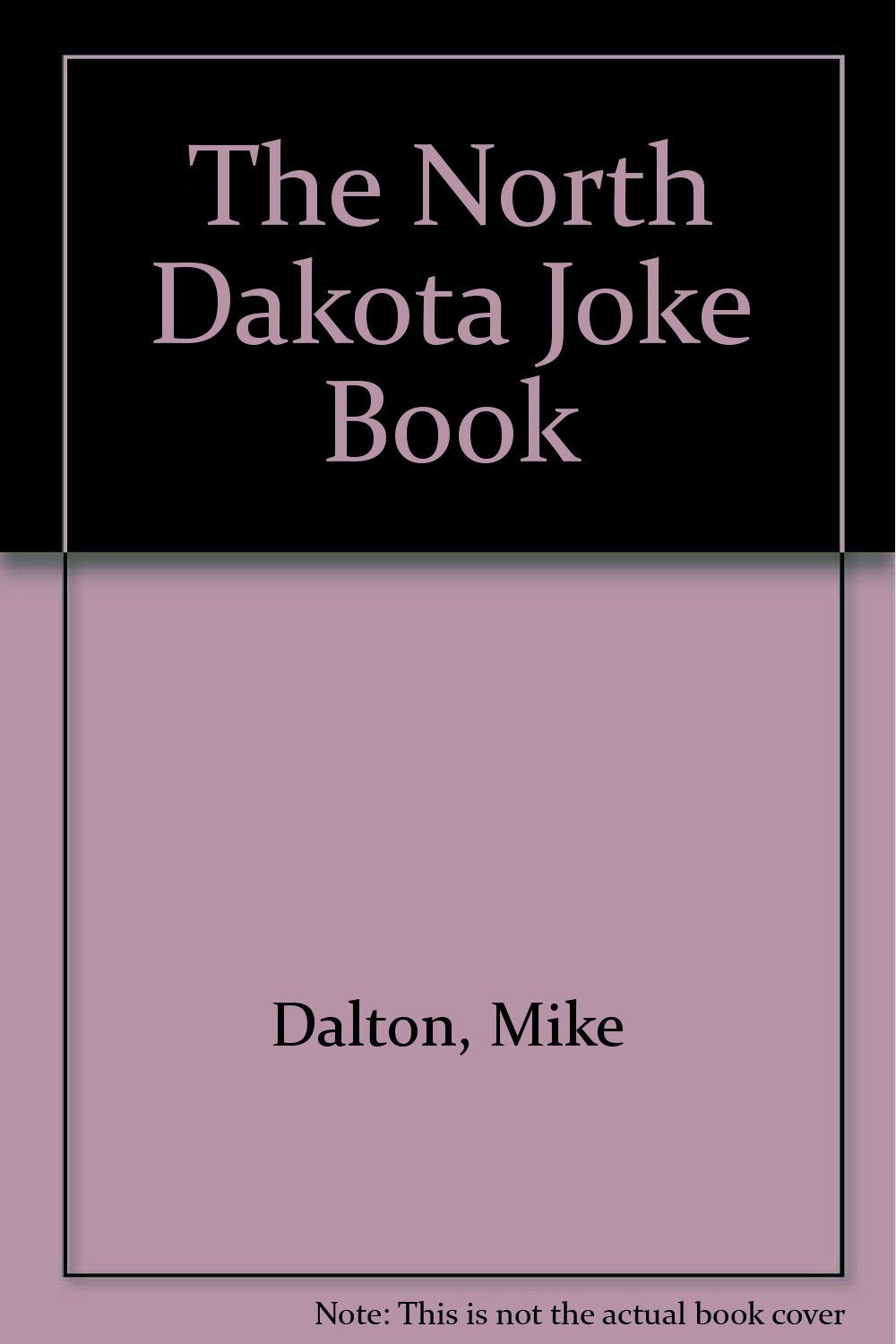 The North Dakota Joke Book