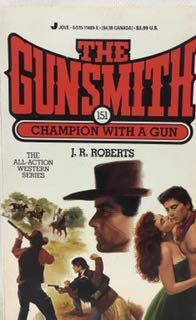 Champion With a Gun (Gunsmith #151)