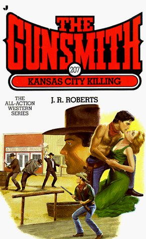 Kansas City Killing (Gunsmith, No. 207) - 9010