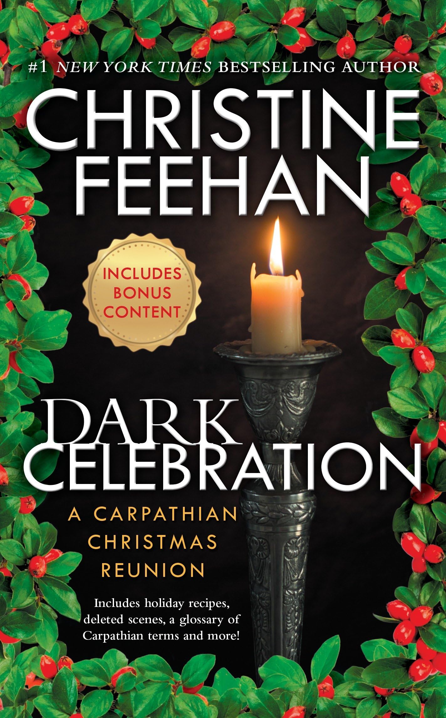 Dark Celebration: A Carpathian Reunion (The Carpathians (Dark) Series, Book 14)