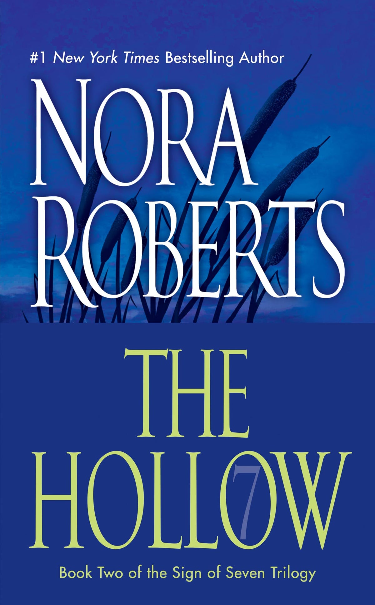 THE HOLLOW (SIGN OF SEVEN TRILOG