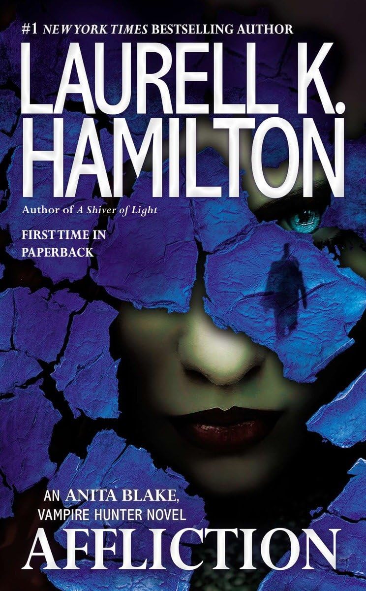Affliction (Anita Blake, Vampire Hunter) - 2354
