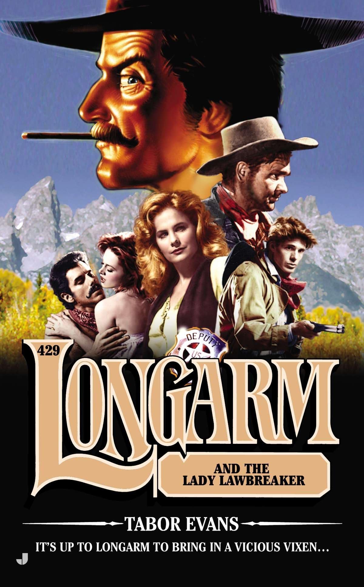 Longarm #429: Longarm and the Lady Lawbreaker - 7872