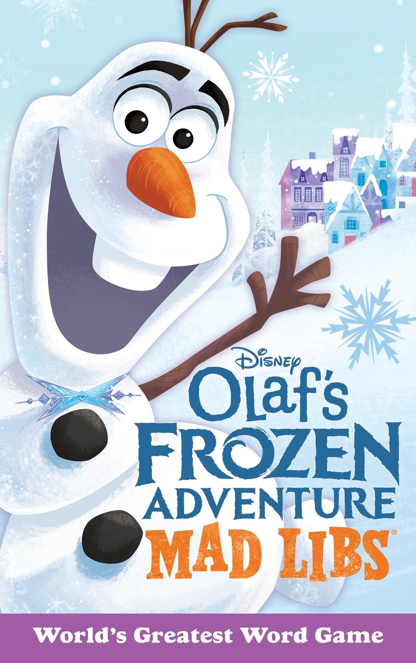 Olaf's Frozen Adventure Mad Libs: World's Greatest Word Game - 8149